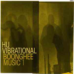 Hu Vibrational - Boonghee Music 1
