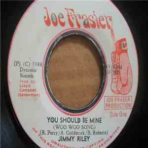 Jimmy Riley - You Should Be Mine