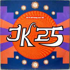 JK25 - Let It All Hang Out '90