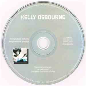 Kelly Osbourne - Come Dig Me Out