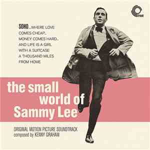 Kenny Graham - The Small World Of Sammy Lee