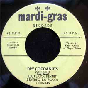 La Playa Sextet - Dry Cocoanuts / The Martian Cha Cha Cha
