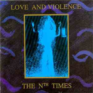 Love & Violence - The Nth Times