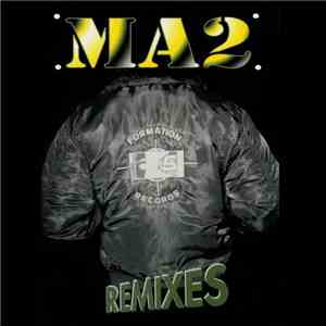 MA2 - Remixes