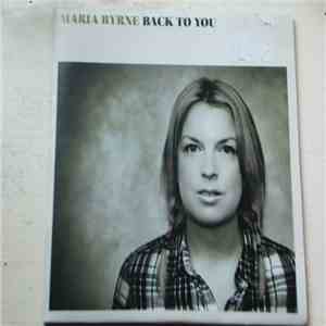 Maria Byrne - Back To You