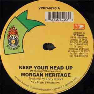 Morgan Heritage / Louie Culture - Keep Your Head Up / Ragga Ragga
