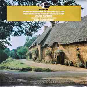 Mozart, Julius Katchen, Stuttgart Chamber Orchestra, Karl Münchinger - Piano Concerto No. 20 In D Minor, K.466 / Piano Concerto No. 25 In C Major, K.503