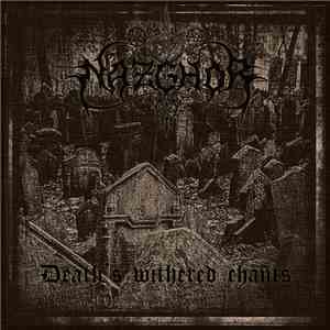 Nazghor - Death's Withered Chants