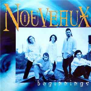 Nouveaux - Beginnings