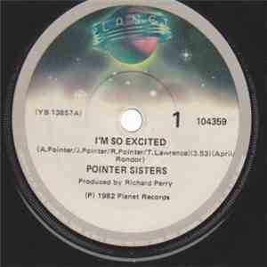 Pointer Sisters - I'm So Excited / Dance Electric