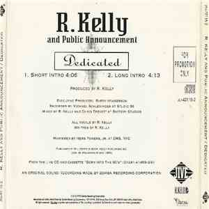 R. Kelly And Public Announcement - Dedicated