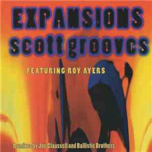 Scott Grooves Featuring Roy Ayers - Expansions