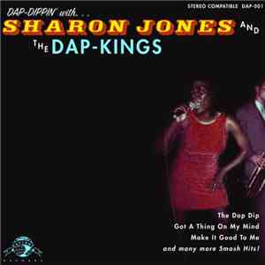 Sharon Jones & The Dap-Kings - Dap-Dippin' With...