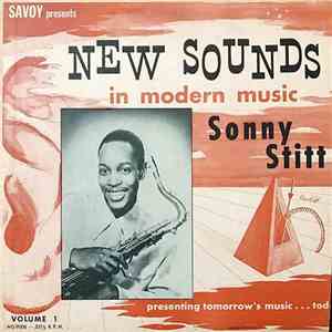 Sonny Stitt - New Sounds In Modern Music, Volume 1