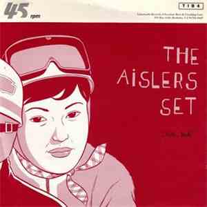 The Aislers Set / The Fairways - Yeh Yeh / The Rain Fell Down