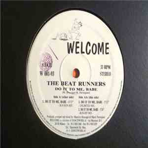 The Beat Runners  - Do It To Me, Babe