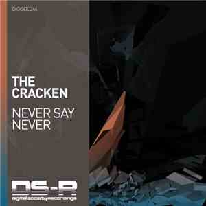 The Cracken - Never Say Never