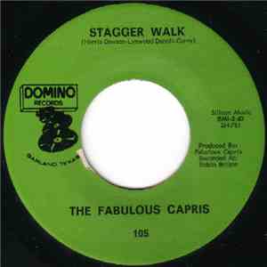 The Fabulous Capris - Stagger Walk / In The Alley