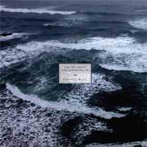 The Sky Above And Earth Below - Parting Ways
