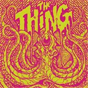The Thing - Collected Works 1991-1992