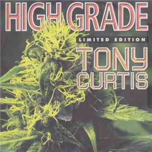 Tony Curtis - High Grade