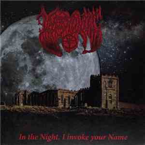 Undemoniac - In The Night, I Invoke Your Name
