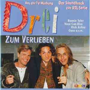 Various - Drei Zum Verlieben - Der Soundtrack Zur RTL-Serie