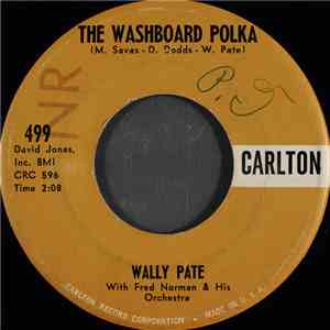 Wally Pate - The Washboard Polka