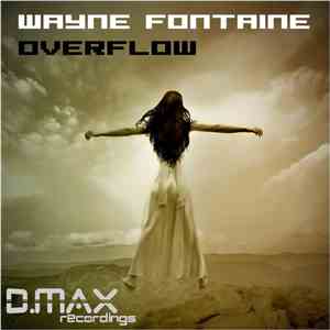 Wayne Fontaine - Overflow