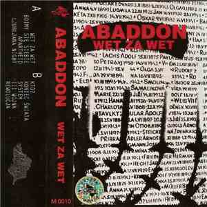 Abaddon - Wet Za Wet