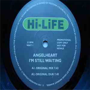 Angelheart - I'm Still Waiting