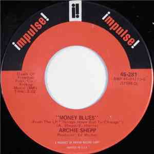 Archie Shepp - Money Blues / Dr. King, The Peaceful Warrior