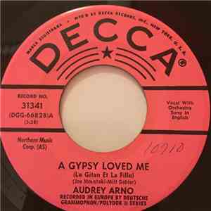Audrey Arno - A Gypsy Loved Me (Le Gitan Et La Fille)