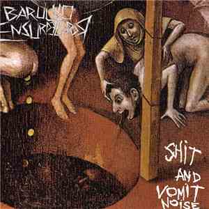 Barulho Ensurdecedor - Shit And Vomit Noise
