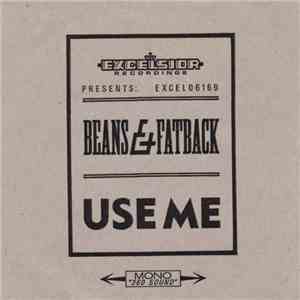 Beans & Fatback - Use Me