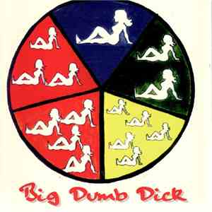 Big Dumb Dick - The Great Beaver Hunt