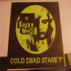 Bloodwurm - Cold Dead Stare