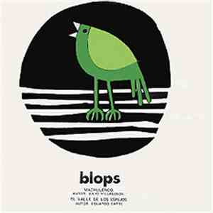 Blops - Machulenco / El Valle De Los Espejos