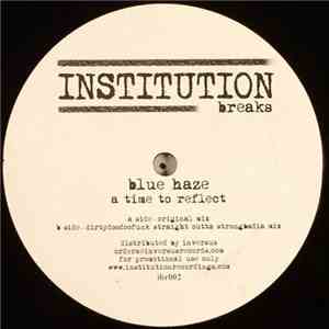 Blue Haze - A Time To Reflect