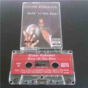 Clever Endeavor - Back 'N Tha Daze