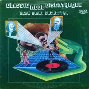 Dean Siani Orchestra - Classic Mood Discotheque