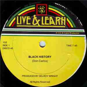 Don Carlos  - Black History / Here I Come Again