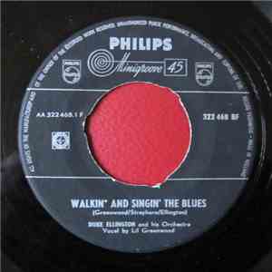 Duke Ellington And His Orchestra - Walkin' And Singin' The Blues