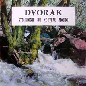 Dvorak - Symphonie Du Nouveau Monde