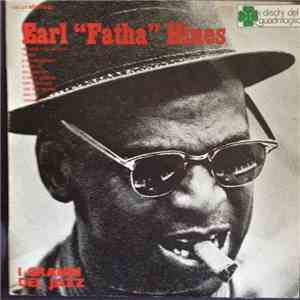 Earl Hines - Earl "Fatha" Hines