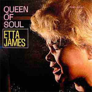 Etta James - Queen Of Soul