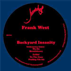 Frank West - Backyard Insanity