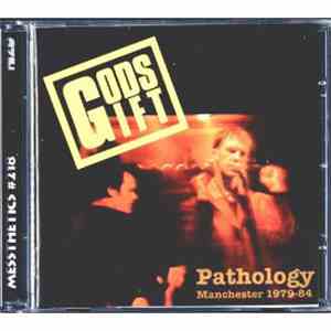 Gods Gift  - Pathology 1979-1984