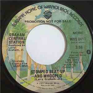 Graham Central Station - Stomped Beat-Up And Whooped