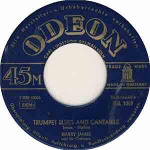 Harry James And His Orchestra - Trumpet Blues And Cantabile / Concerto For Trumpet